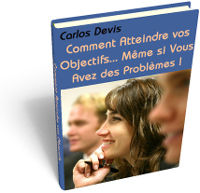 comment atteindre vos objectifs Atteindre ses objectifs